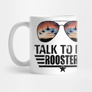 Talk To Me Rooster Mug